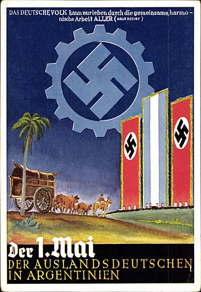 Der 1. Mai der Auslandsdeutschen in Argentinien, DAF, Hitler Zitat