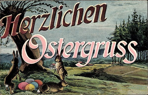 Herzlichen Ostergruß, Osterhasen, Ostereier, Weide