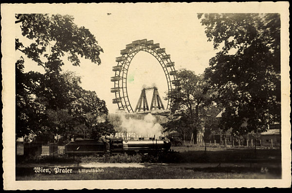 Wien 2 Leopoldstadt, Prater, Liliputbahn, Riesenrad