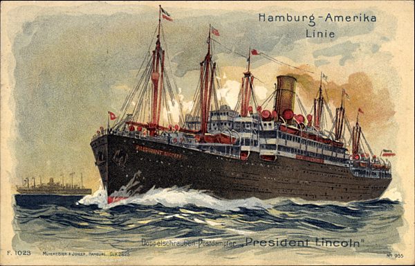 Doppelschrauben Postdampfer President Lincoln der HAPAG