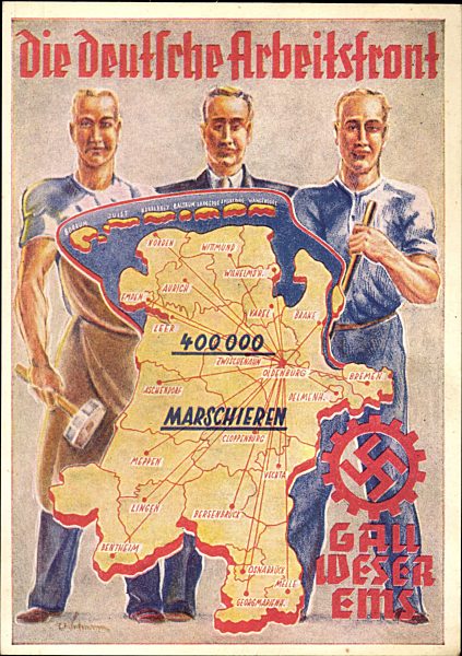 Landkarten Die deutsche Arbeitsfront, Gau Weser Ems, 400000 marschieren