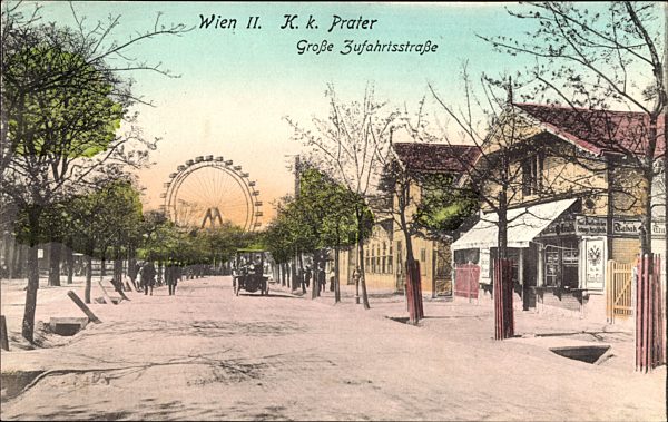 Wien 2 Leopoldstadt, K.k. Prater, Große Zufahrtsstraße, Riesenrad