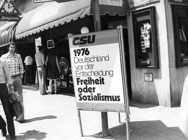 CSU election poster on the occasion of the federal election, 1976