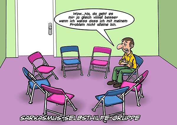 Sarkasmus Support Gruppe
