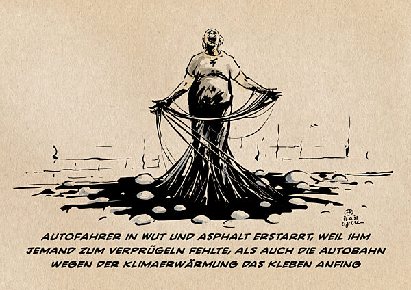 Klima-Wenn Wut und Asphalt hochkochen