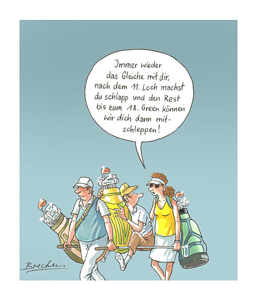 Serie Golfen - Bekannt als Schlappmacher