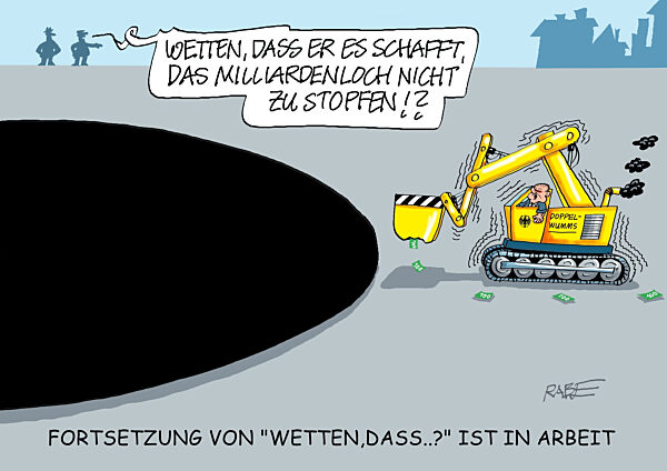 Milliardenloch Wette