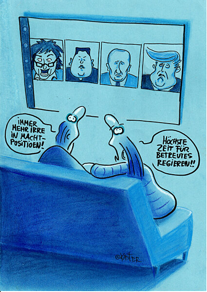 Irre in Machtpositionen