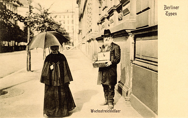 Kaiserzeit - Berliner Typen um 1900