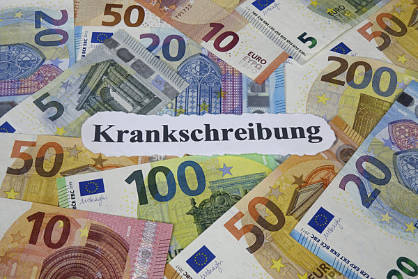 Geldscheine und Krankschreibung